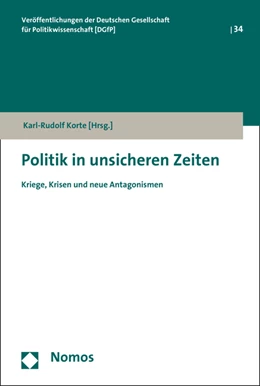 Abbildung von Korte | Politik in unsicheren Zeiten | 1. Auflage | 2016 | 34 | beck-shop.de
