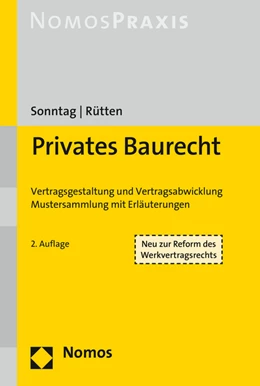 Abbildung von Sonntag / Rütten | Privates Baurecht | 2. Auflage | 2018 | beck-shop.de