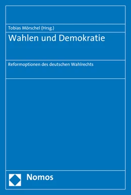 Abbildung von Mörschel | Wahlen und Demokratie | 1. Auflage | 2016 | beck-shop.de