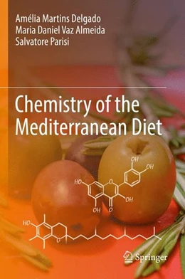 Abbildung von Delgado / Vaz Almeida | Chemistry of the Mediterranean Diet | 1. Auflage | 2016 | beck-shop.de
