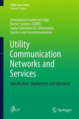 Abbildung von Samitier | Utility Communication Networks and Services | 1. Auflage | 2016 | beck-shop.de