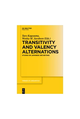 Abbildung von Kageyama / Jacobsen | Transitivity and Valency Alternations | 1. Auflage | 2016 | beck-shop.de