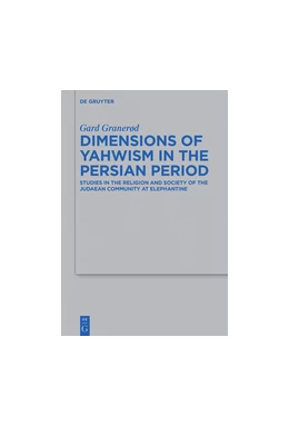 Abbildung von Granerød | Dimensions of Yahwism in the Persian Period | 1. Auflage | 2016 | beck-shop.de