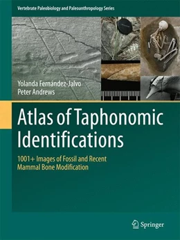 Abbildung von Fernandez-Jalvo / Andrews | Atlas of Taphonomic Identifications | 1. Auflage | 2016 | beck-shop.de