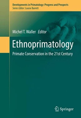 Abbildung von Waller | Ethnoprimatology | 1. Auflage | 2016 | beck-shop.de