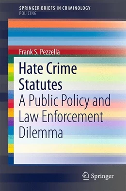 Abbildung von Pezzella | Hate Crime Statutes | 1. Auflage | 2016 | beck-shop.de