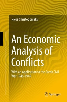 Abbildung von Christodoulakis | An Economic Analysis of Conflicts | 1. Auflage | 2016 | beck-shop.de