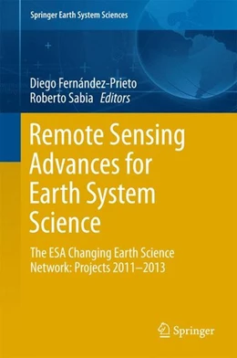 Abbildung von Fernández-Prieto / Sabia | Remote Sensing Advances for Earth System Science | 1. Auflage | 2016 | beck-shop.de