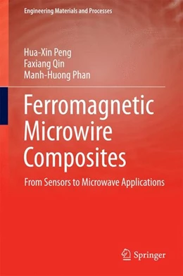 Abbildung von Peng / Qin | Ferromagnetic Microwire Composites | 1. Auflage | 2016 | beck-shop.de