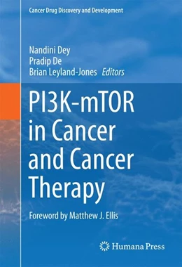 Abbildung von Dey / De | PI3K-mTOR in Cancer and Cancer Therapy | 1. Auflage | 2016 | beck-shop.de