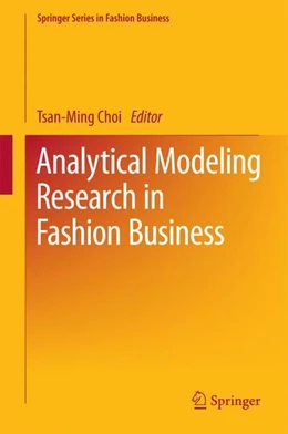 Abbildung von Choi | Analytical Modeling Research in Fashion Business | 1. Auflage | 2016 | beck-shop.de