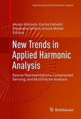 Abbildung von Aldroubi / Cabrelli | New Trends in Applied Harmonic Analysis | 1. Auflage | 2016 | beck-shop.de