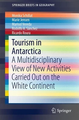 Abbildung von Schillat / Jensen | Tourism in Antarctica | 1. Auflage | 2016 | beck-shop.de