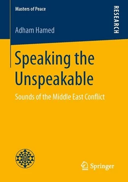 Abbildung von Hamed | Speaking the Unspeakable | 1. Auflage | 2016 | beck-shop.de