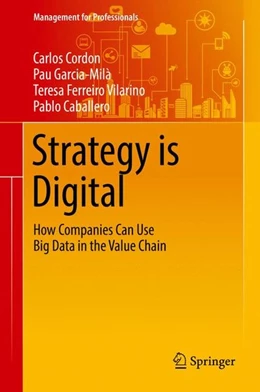 Abbildung von Cordon / Garcia-Milà | Strategy is Digital | 1. Auflage | 2016 | beck-shop.de