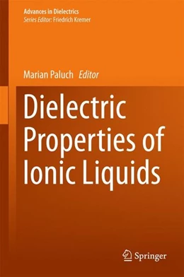 Abbildung von Paluch | Dielectric Properties of Ionic Liquids | 1. Auflage | 2016 | beck-shop.de