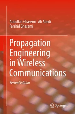 Abbildung von Ghasemi / Abedi | Propagation Engineering in Wireless Communications | 2. Auflage | 2016 | beck-shop.de