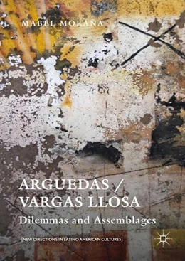 Abbildung von Moraña | Arguedas / Vargas Llosa | 1. Auflage | 2016 | beck-shop.de