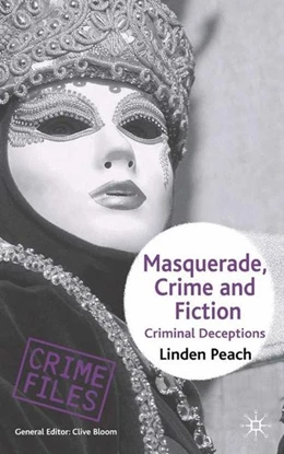 Abbildung von Peach | Masquerade, Crime and Fiction | 1. Auflage | 2006 | beck-shop.de