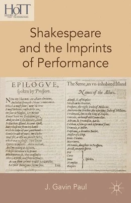 Abbildung von Paul | Shakespeare and the Imprints of Performance | 1. Auflage | 2014 | beck-shop.de