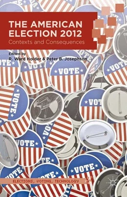 Abbildung von Holder / Josephson | The American Election 2012 | 1. Auflage | 2016 | beck-shop.de