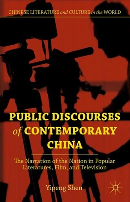 Abbildung von Shen | Public Discourses of Contemporary China | 1. Auflage | 2015 | beck-shop.de