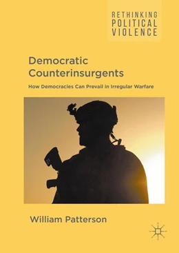 Abbildung von Patterson | Democratic Counterinsurgents | 1. Auflage | 2016 | beck-shop.de