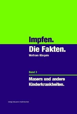 Abbildung von Klingele | Band 3: Masern und andere Kinderkrankheiten | 1. Auflage | 2016 | beck-shop.de