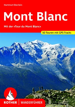 Abbildung von Eberlein | Rund um den Mont Blanc | 5. Auflage | 2017 | beck-shop.de