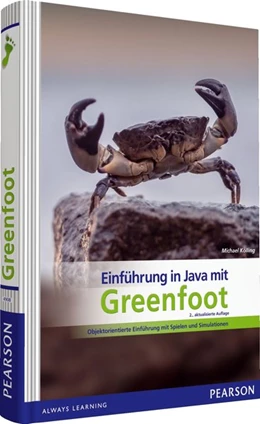 Abbildung von Kölling | Einführung in Java mit Greenfoot | 2. Auflage | 2016 | beck-shop.de