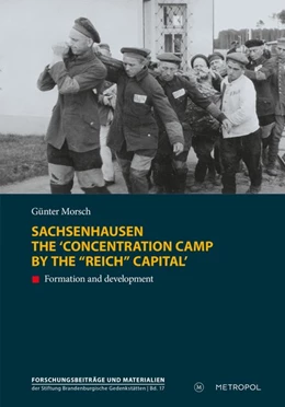 Abbildung von Morsch | Sachsenhausen. The 'concentration camp by the 