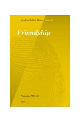 Abbildung von Alberoni | Friendship | 1. Auflage | 2016 | 20 | beck-shop.de