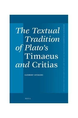 Abbildung von Jonkers | The Textual Tradition of Plato's <i>Timaeus</i> and <i>Critias</i> | 1. Auflage | 2016 | 400 | beck-shop.de