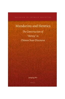 Abbildung von Wu | Mandarins and Heretics | 1. Auflage | 2016 | 11 | beck-shop.de