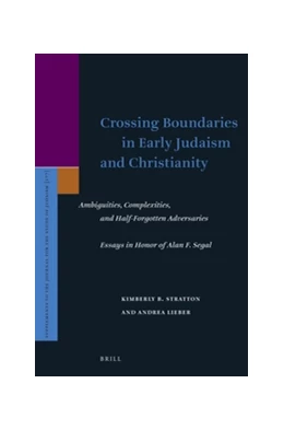 Abbildung von Stratton / Lieber | Crossing Boundaries in Early Judaism and Christianity | 1. Auflage | 2016 | 177 | beck-shop.de