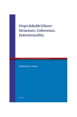 Abbildung von Keim | <i>Pirqei deRabbi Eliezer</i>: Structure, Coherence, Intertextuality  | 1. Auflage | 2016 | 96 | beck-shop.de