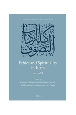 Abbildung von Chiabotti / Feuillebois-Pierunek | Ethics and Spirituality in Islam | 1. Auflage | 2016 | 1 | beck-shop.de
