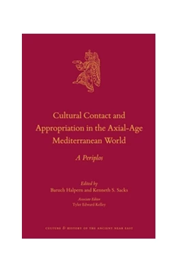 Abbildung von Halpern / Sacks | Cultural Contact and Appropriation in the Axial-Age Mediterranean World | 1. Auflage | 2016 | 86 | beck-shop.de