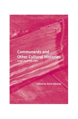 Abbildung von Rifkin / Edwards | Communards and Other Cultural Histories | 1. Auflage | 2016 | 128 | beck-shop.de