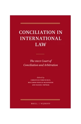 Abbildung von Tomuschat / Pisillo Mazzeschi | Conciliation in International Law | 1. Auflage | 2016 | beck-shop.de