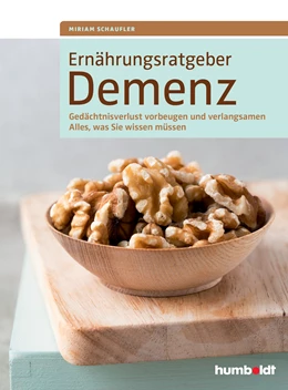 Abbildung von Schaufler / Drössler | Ernährungsratgeber Demenz | 1. Auflage | 2016 | beck-shop.de
