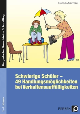 Abbildung von Hartke / Vrban | Schwierige Schüler - Grundschule | 1. Auflage | 2008 | beck-shop.de