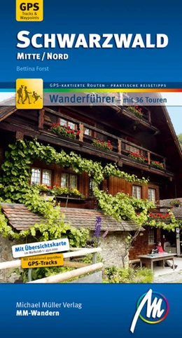 Abbildung von Forst | Schwarzwald Mitte/Nord MM-Wandern Wanderführer Michael Müller Verlag | 2. Auflage | 2017 | beck-shop.de