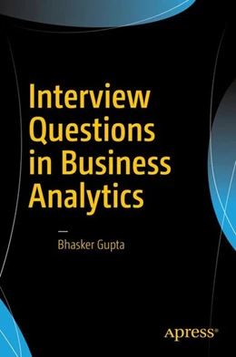 Abbildung von Gupta | Interview Questions in Business Analytics | 1. Auflage | 2016 | beck-shop.de