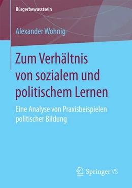 Abbildung von Wohnig | Zum Verhältnis von sozialem und politischem Lernen | 1. Auflage | 2016 | beck-shop.de
