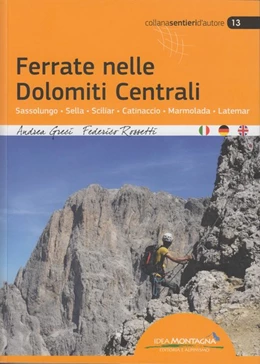 Abbildung von Greci / Rossetti | Ferrate nelle Dolomiti Centrali | 1. Auflage | 2016 | beck-shop.de