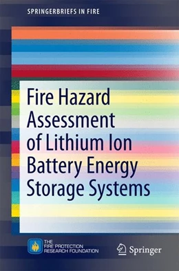 Abbildung von Blum / Long Jr. | Fire Hazard Assessment of Lithium Ion Battery Energy Storage Systems | 1. Auflage | 2016 | beck-shop.de