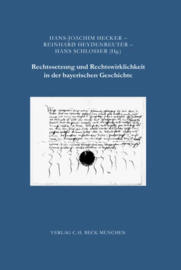 Abbildung von Hecker, Hans-Joachim / Heydenreuter, Reinhard | Rechtssetzung und Rechtswirklichkeit in der bayerischen Geschichte | 1. Auflage | 2006 | 30 | beck-shop.de