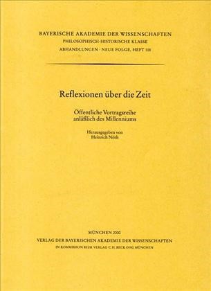 Cover: Nöth, Heinrich, Reflexionen über die Zeit