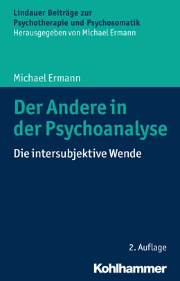 Abbildung von Ermann | Der Andere in der Psychoanalyse | 2. Auflage | 2016 | beck-shop.de